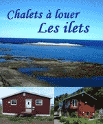 Chalets � louer Les Ilets