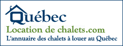 Chalet a louer au Quebec