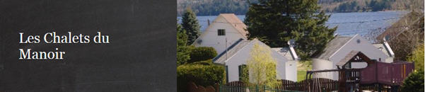 Les Chalets du Manoir